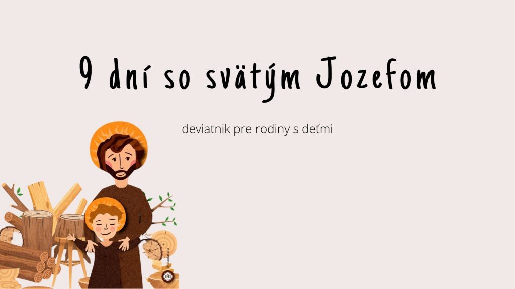 9 dní so sv. Jozefom – deviatnik pre rodiny s deťmi